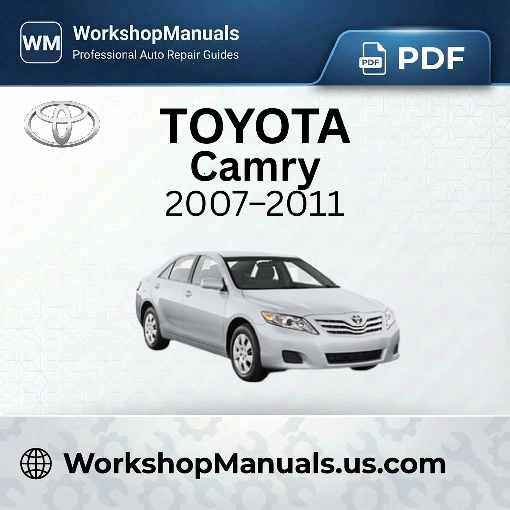 Toyota Camry Workshop Manual 2007-2011