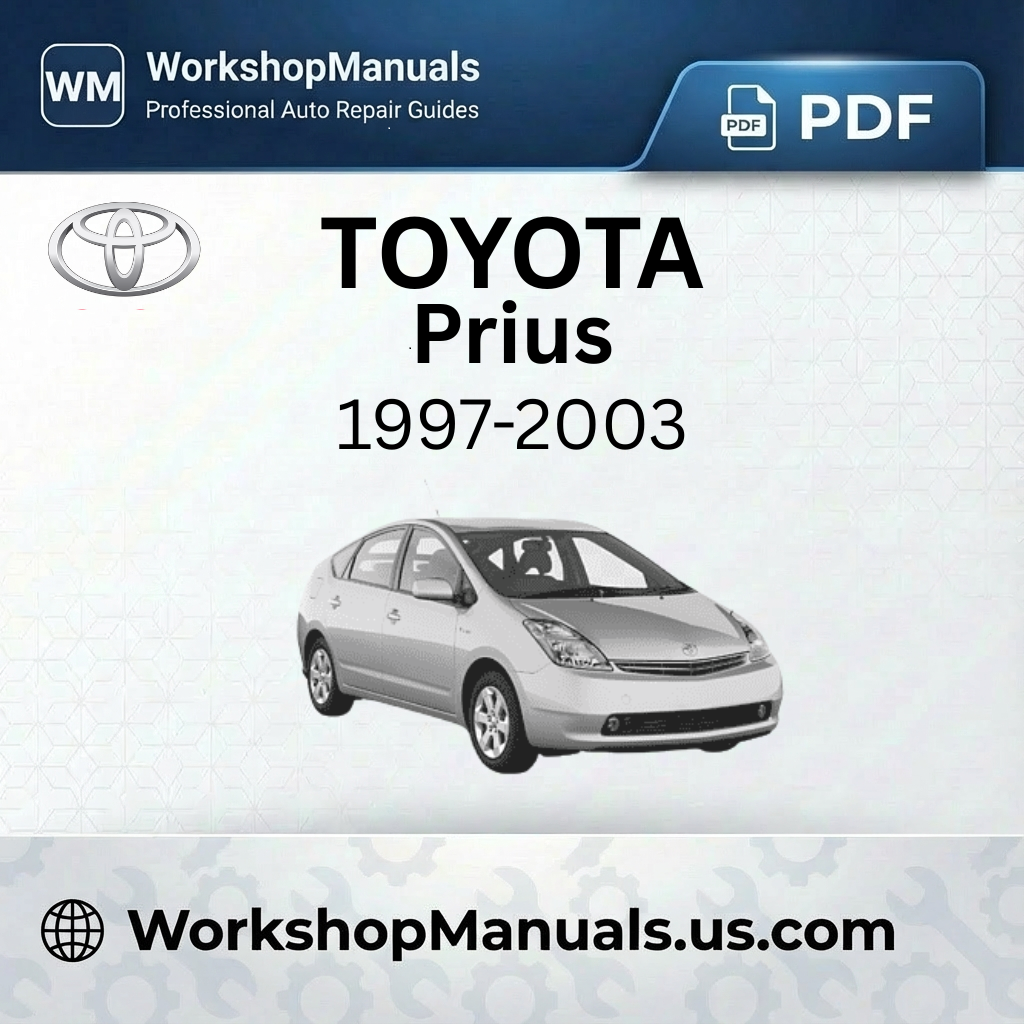 Toyota Prius Workshop Manual 1997-2003 PDF