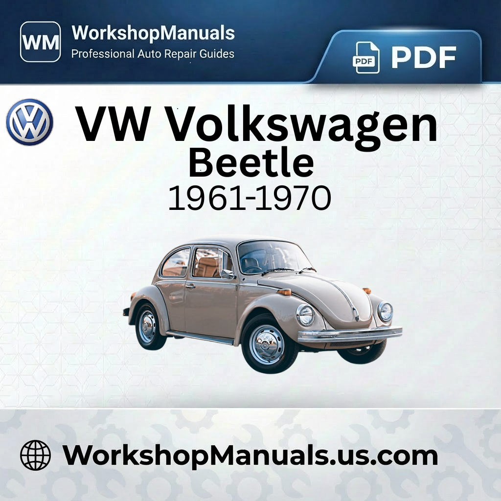 VW Volkswagen Beetle Workshop Manual 1961-1970