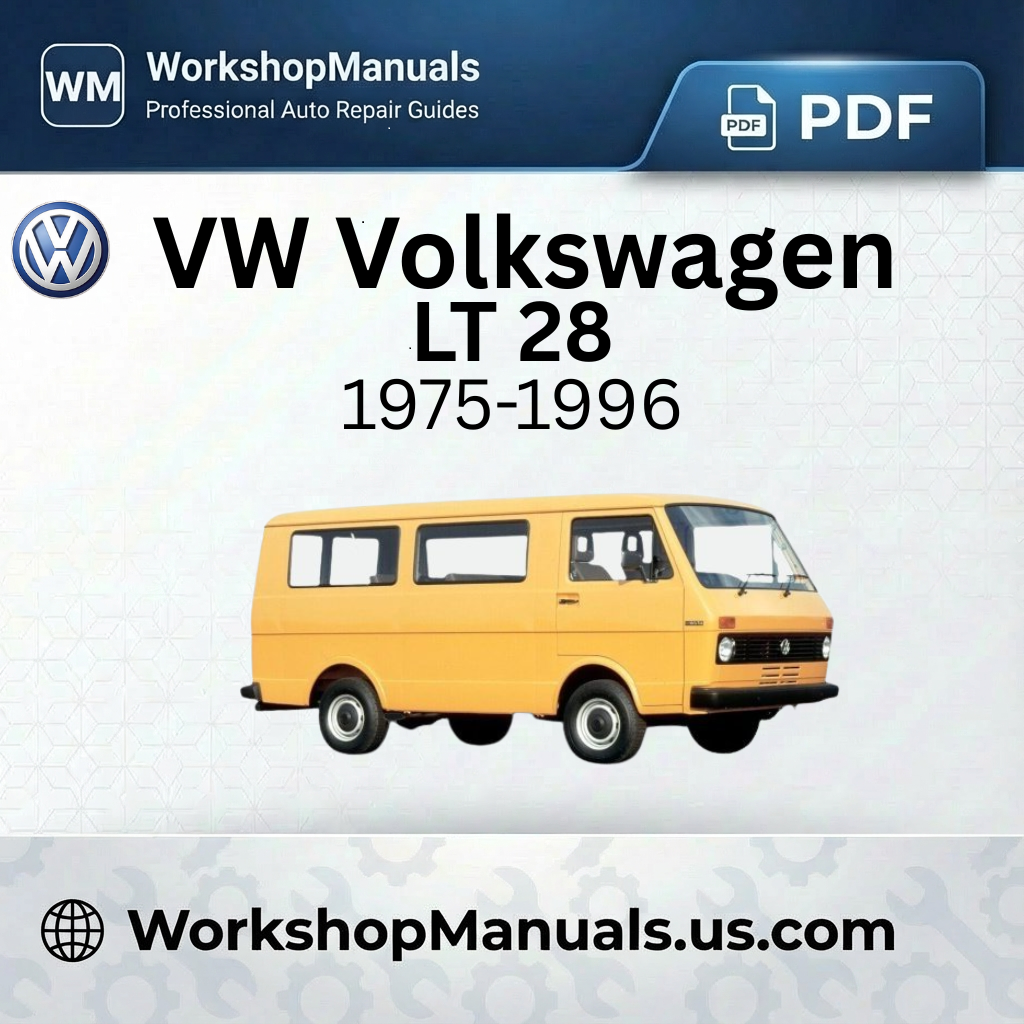 VW Volkswagen LT 28 Workshop Manual 1975-1996