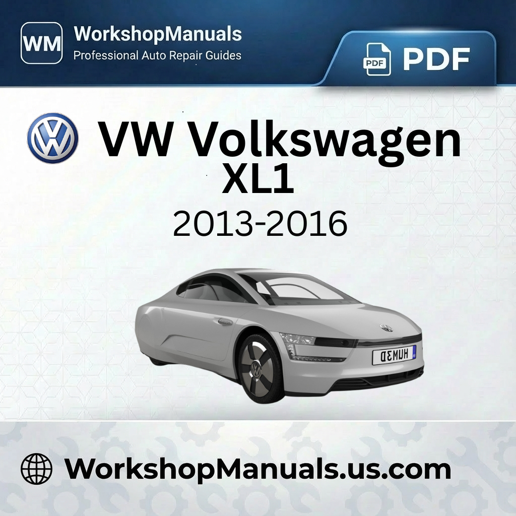 VW Volkswagen XL1 Workshop Manual (2013-2016)