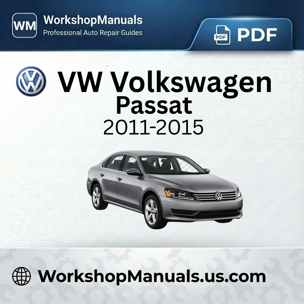VW Volkswagen Passat Workshop Service Manual 2011-2015