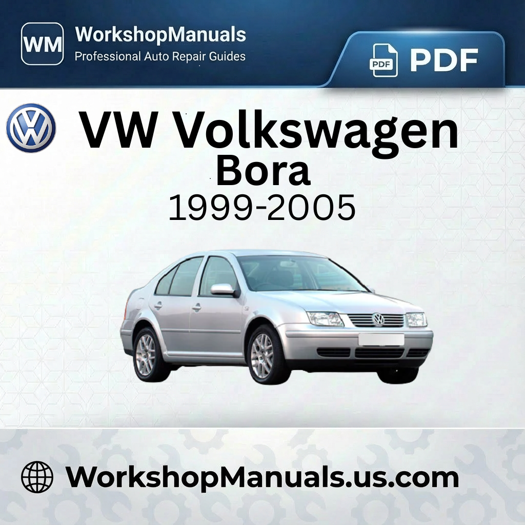 VW Volkswagen Bora Workshop Manual PDF 1999-2005