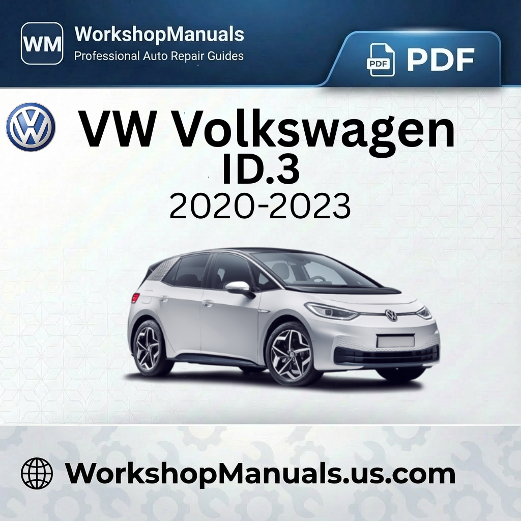 VW Volkswagen ID.3 Workshop Manual PDF 2020-2023