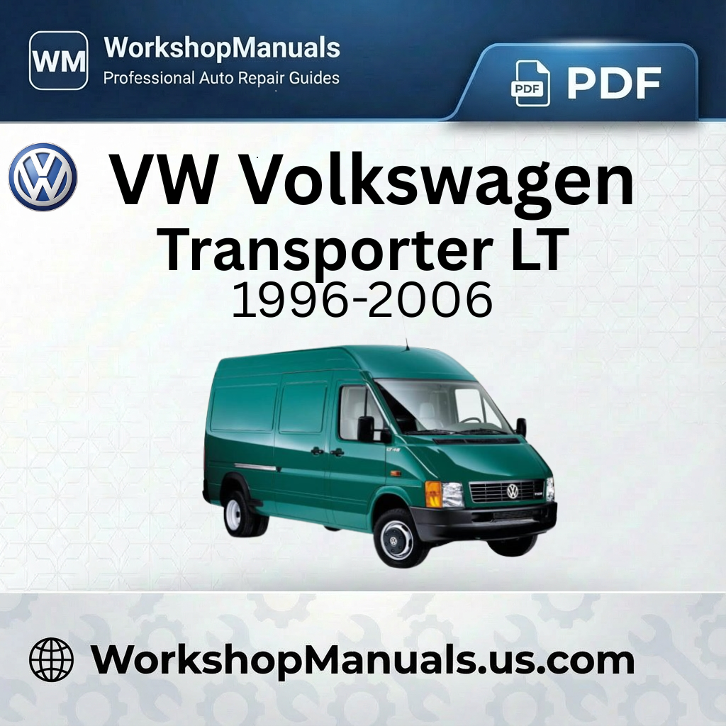 VW Volkswagen Transporter LT Workshop Manual 1996-2006