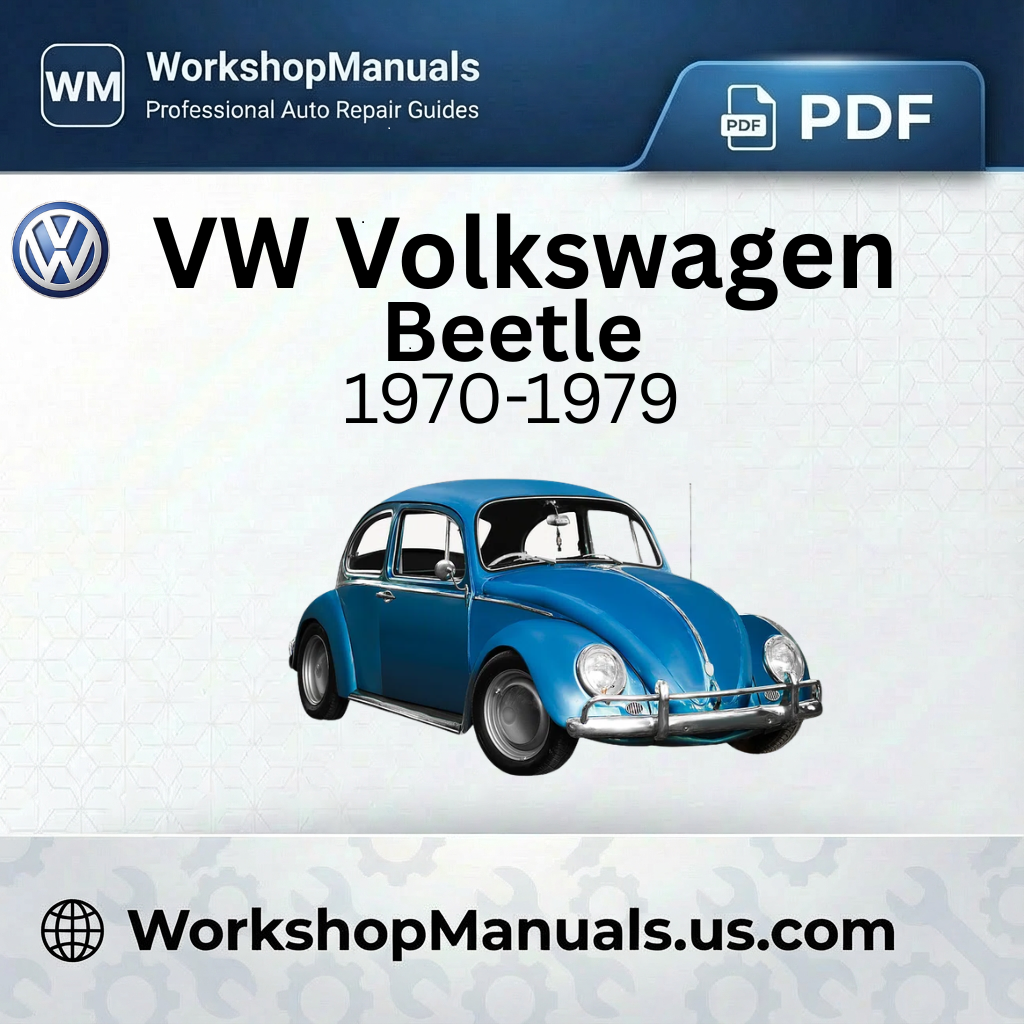 VW Volkswagen Beetle 1970-1979 Workshop Service Repair Manual PDF