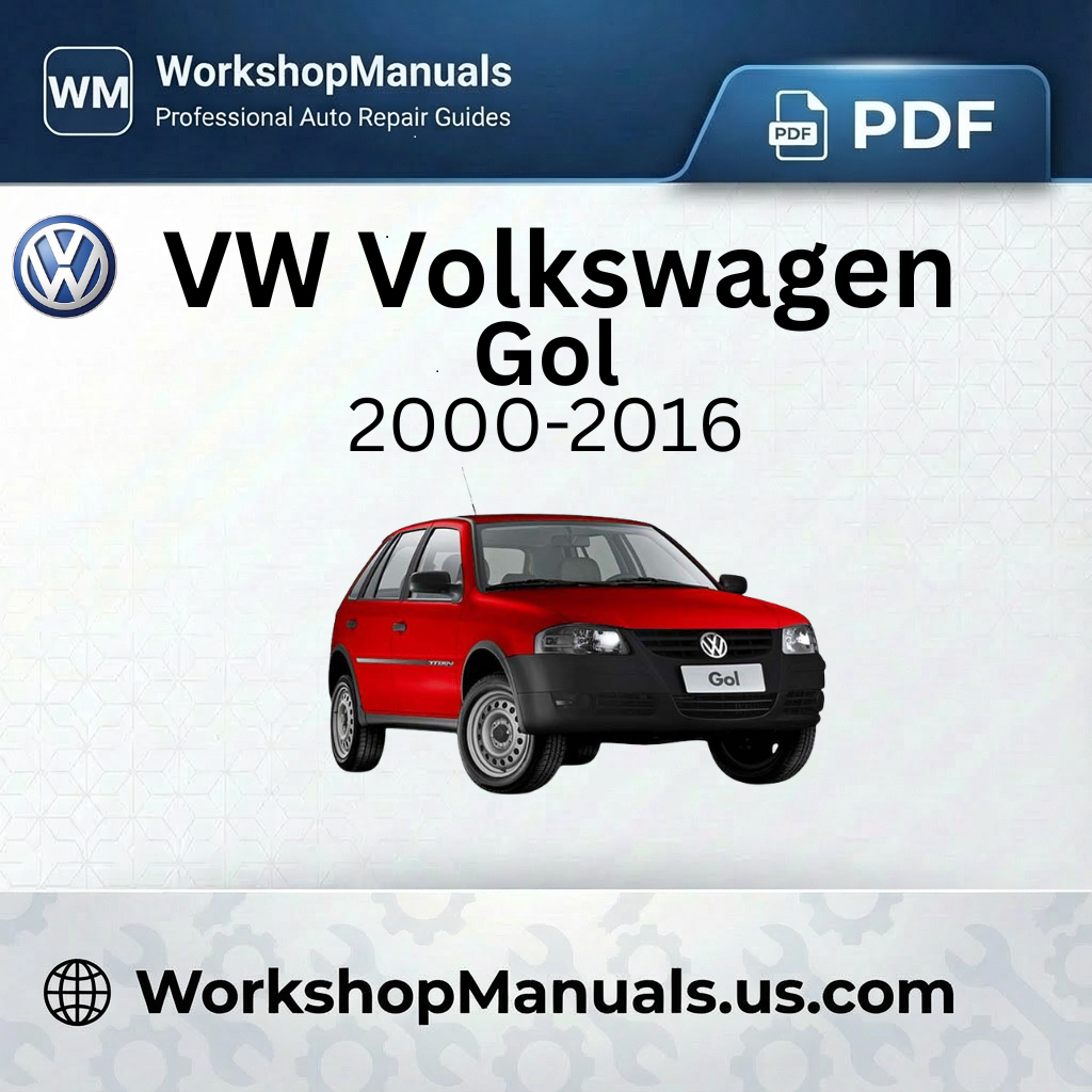 VW Volkswagen Gol 2000-2016 Workshop Manual