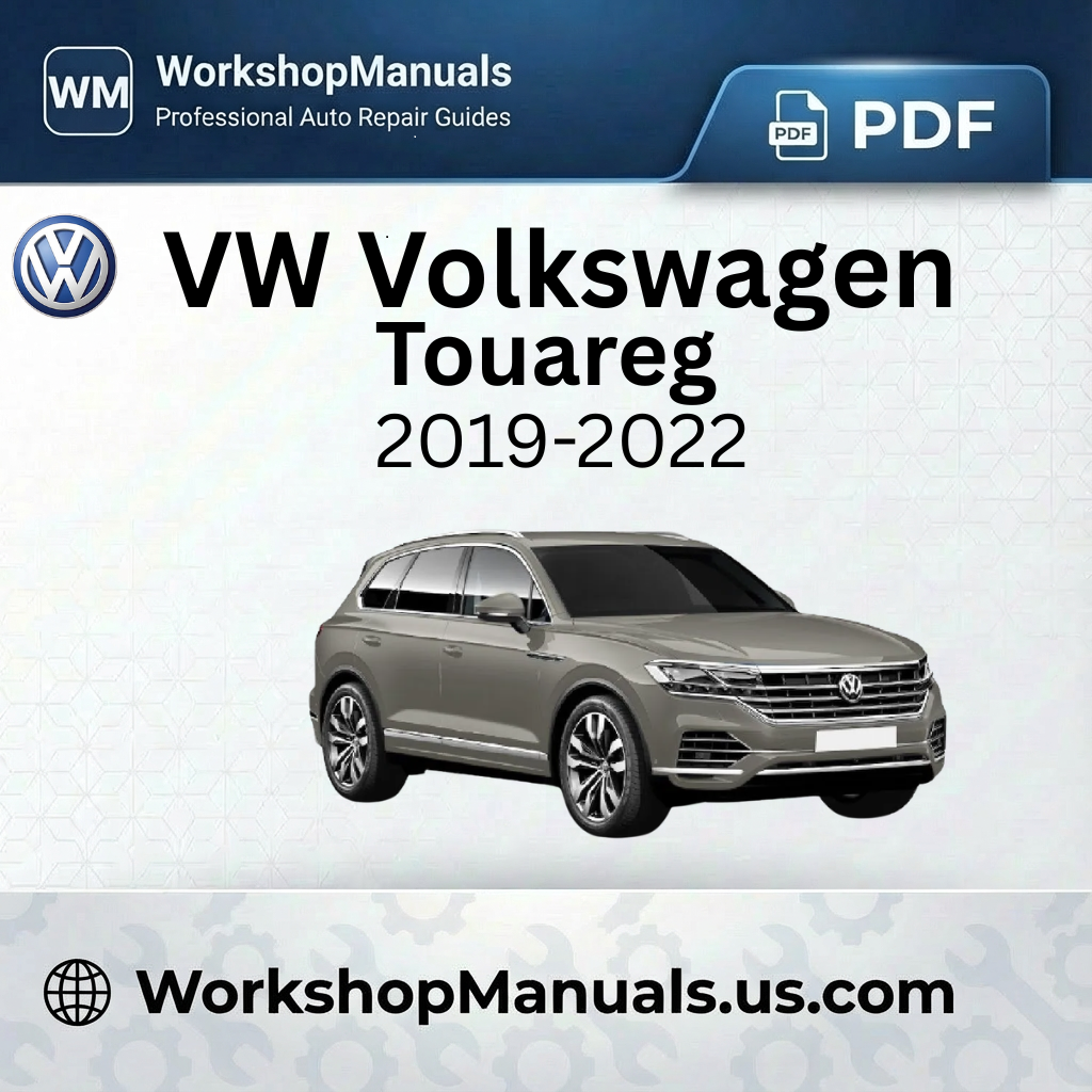 VW Volkswagen Touareg 2019-2022 Workshop Service Repair Manual PDF