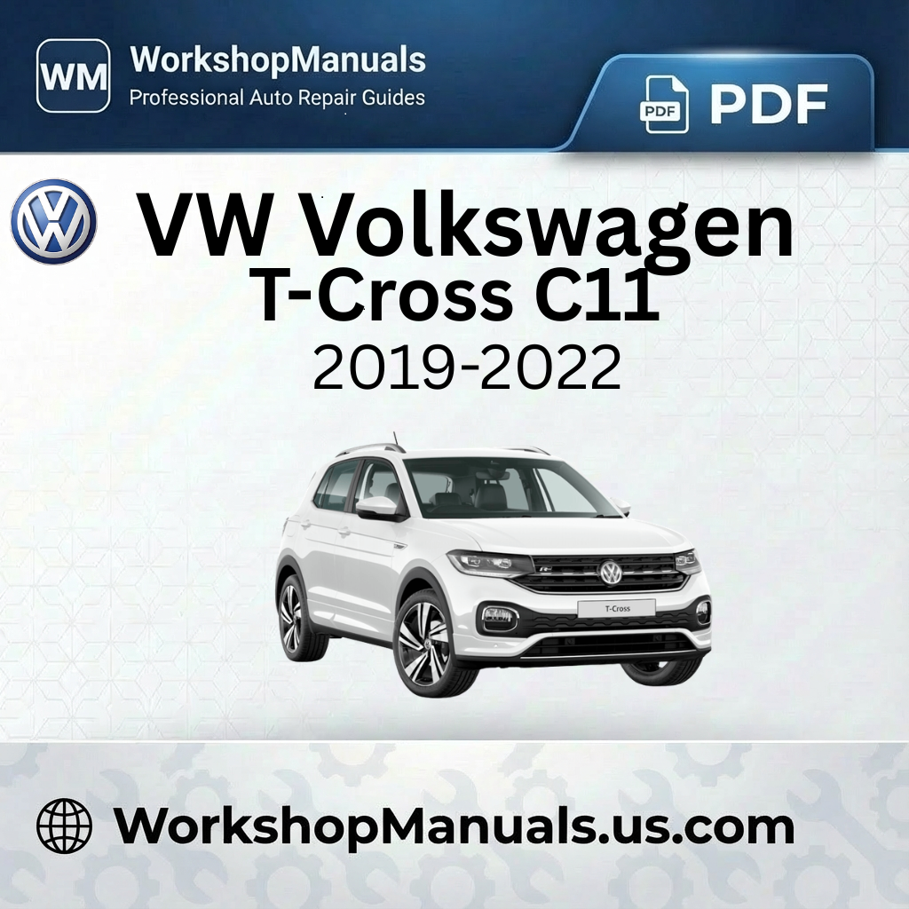 VW Volkswagen T-Cross C11 Workshop Manual 2019-2022