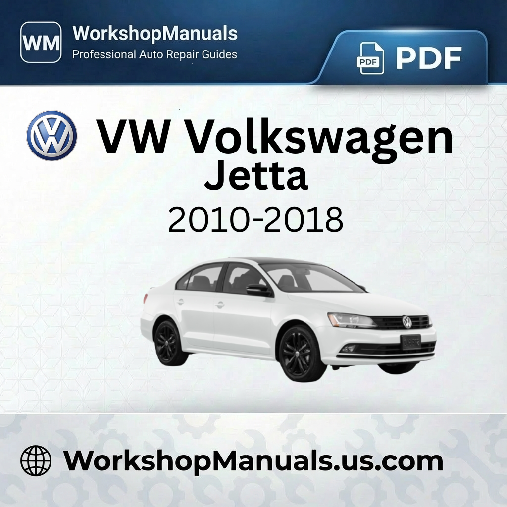 VW Volkswagen Jetta Workshop Manual 2010-2018