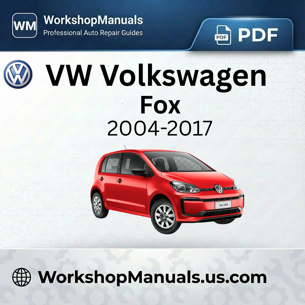 VW Volkswagen Fox 2004-2017 Workshop Manual Software