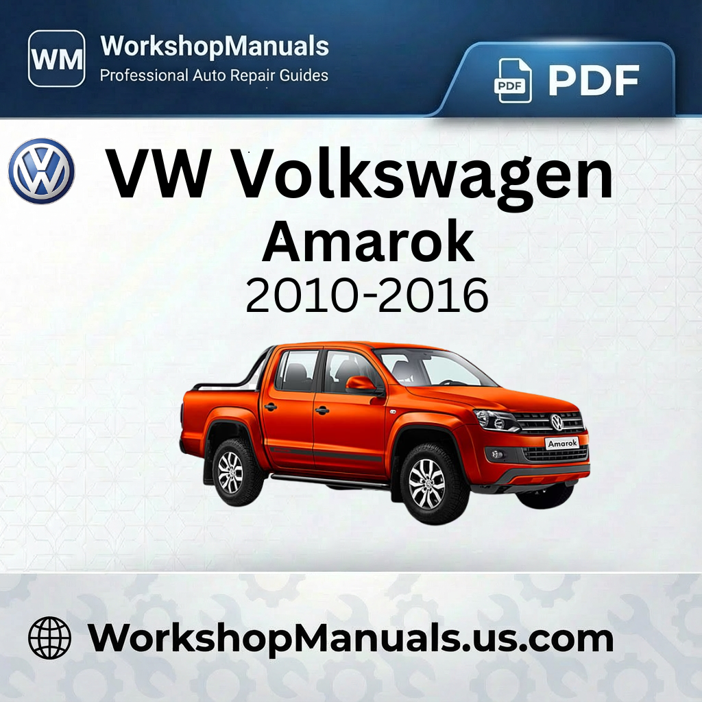 VW Volkswagen Amarok 2010-2016 Workshop Repair Manual PDF