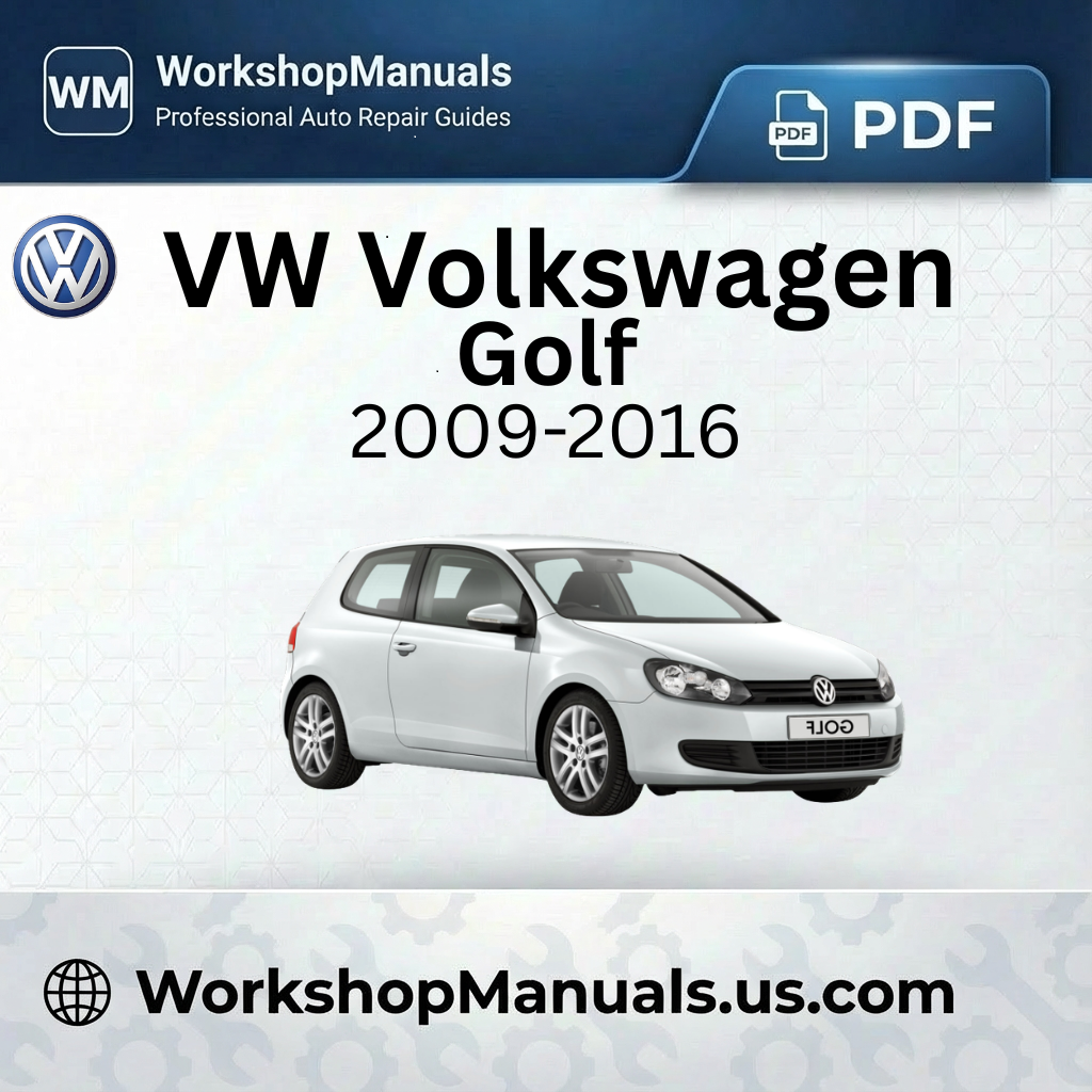 VW Volkswagen Golf Workshop Service Manual 2009-2016