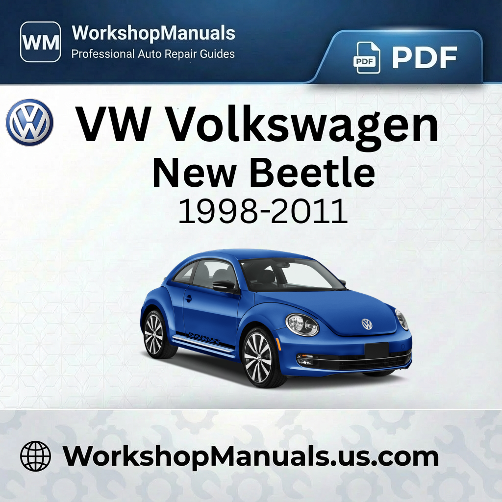 VW Volkswagen New Beetle 1998-2011 Workshop Repair Manual PDF