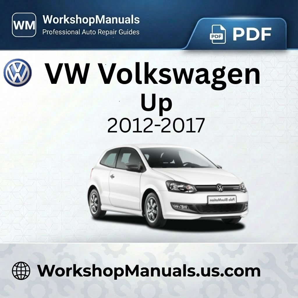VW Volkswagen Up 2012-2017 Workshop Manual