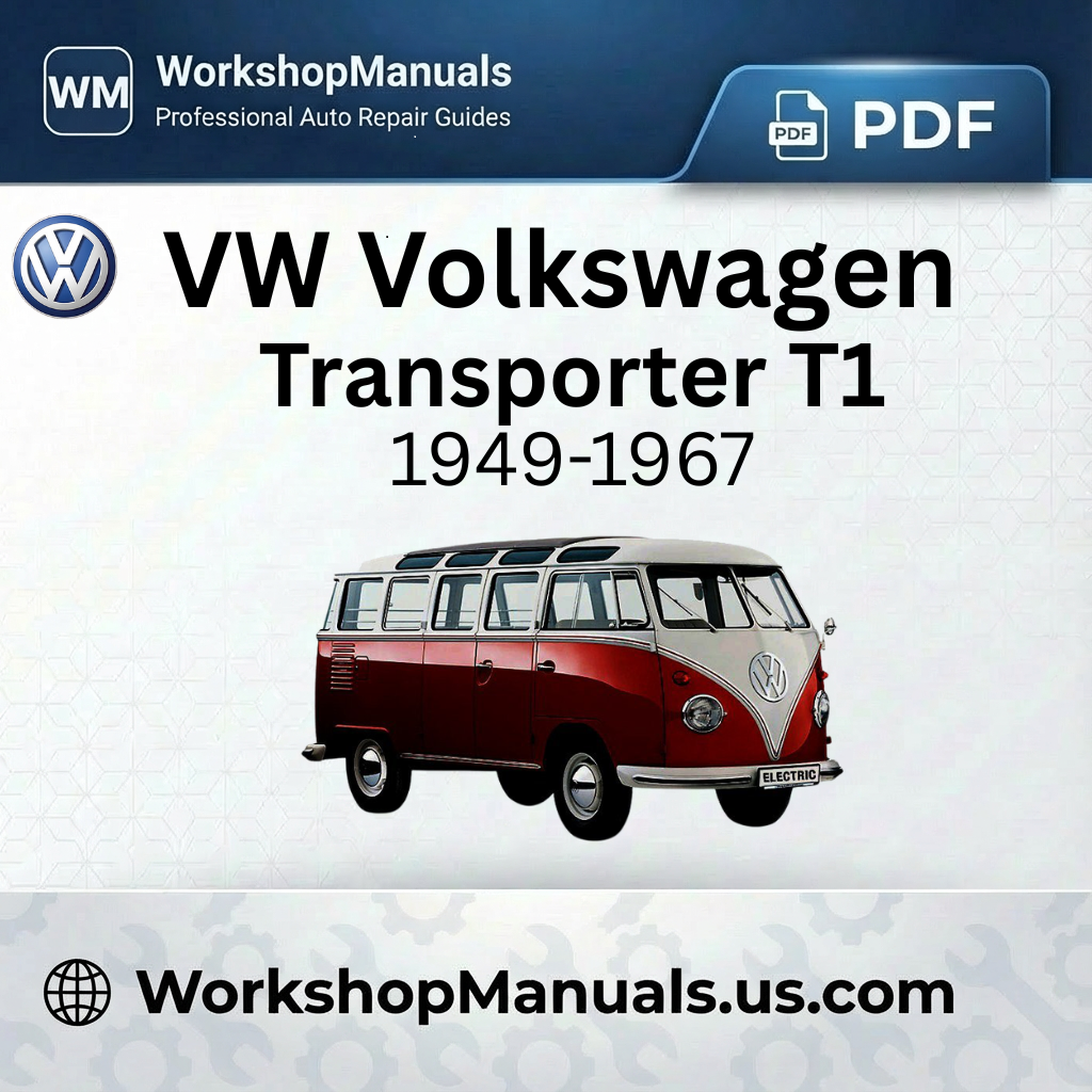 VW Volkswagen Transporter T1 (1949-1967) Workshop Manual