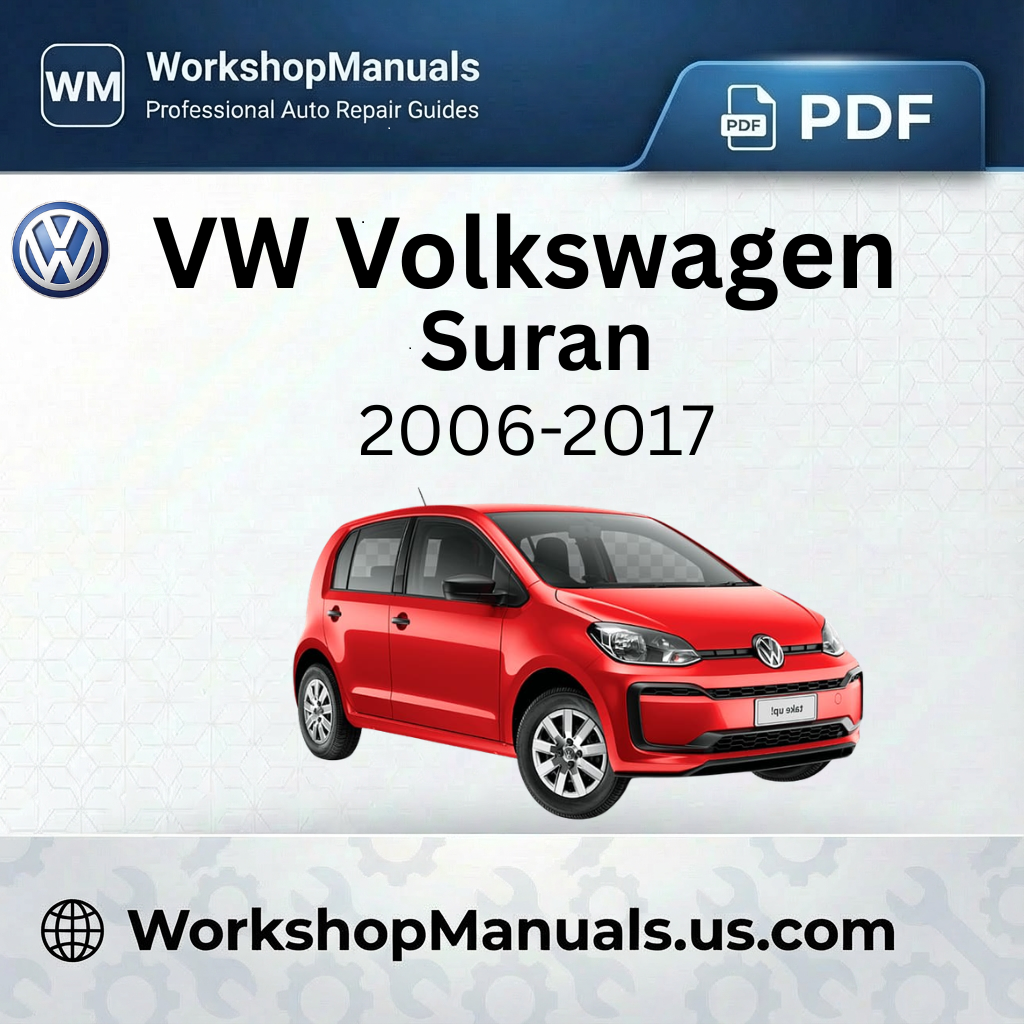 VW Volkswagen Suran 2006-2017 Workshop Manual