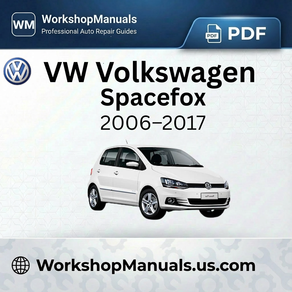 VW Volkswagen Spacefox Workshop Manual (2006-2017)