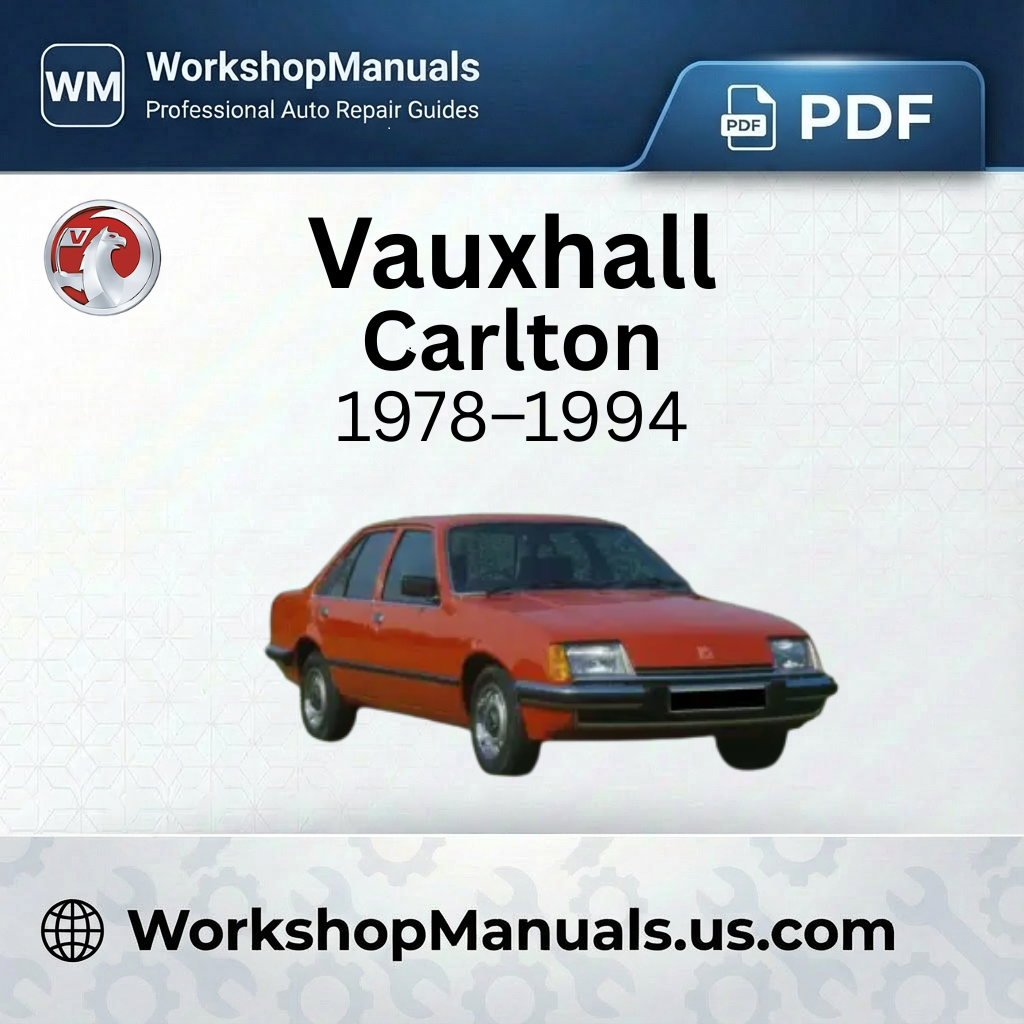 Vauxhall Carlton Workshop Manual 1978-1994