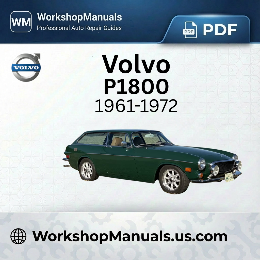 Volvo P1800 1961-1972 Workshop Service Repair Manual PDF Download