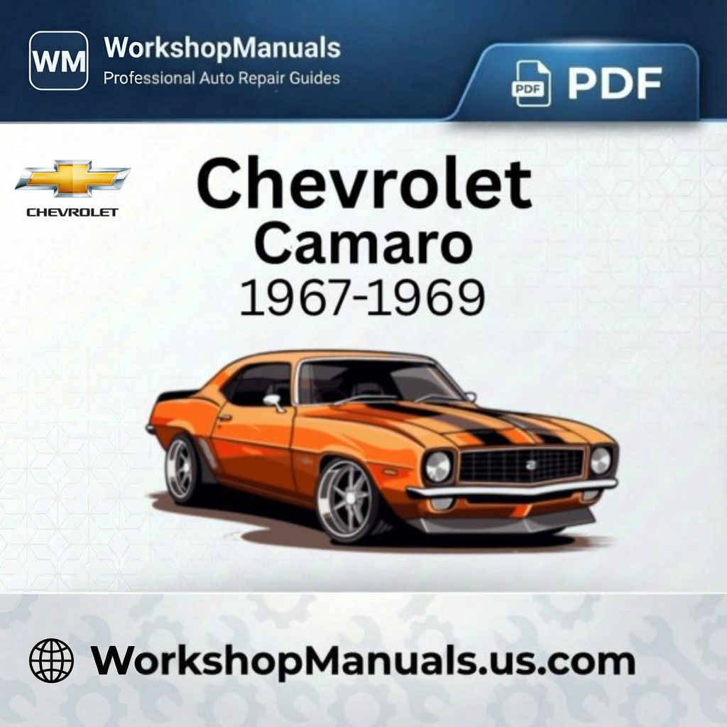 Chevrolet Camaro Factory Assembly Workshop Manual 1967-1969