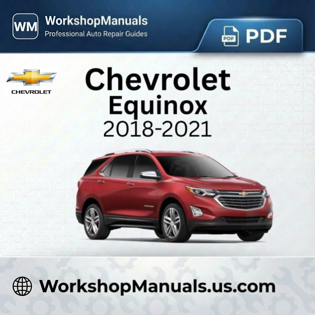 Chevrolet Equinox Workshop Manual 2018-2021 PDF