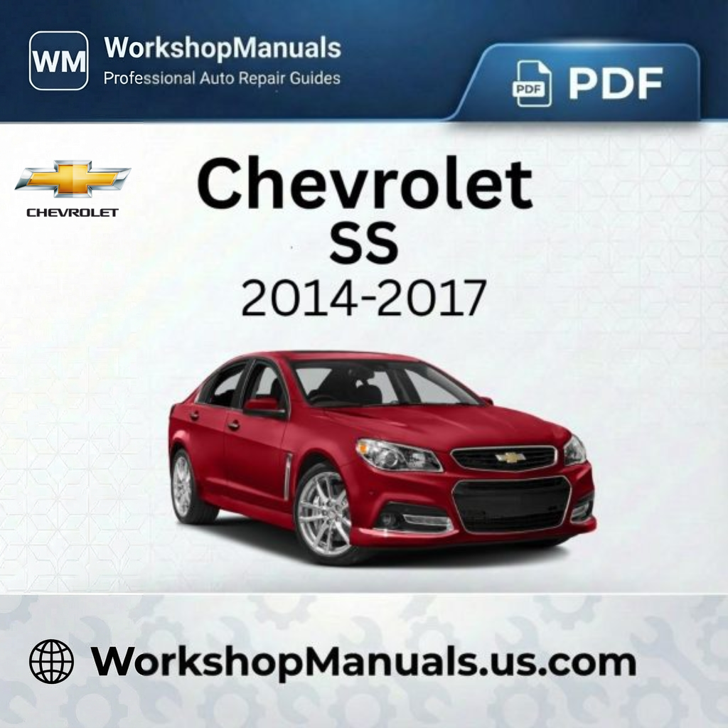 Chevrolet SS 2014-2017 Workshop Repair Manual PDF