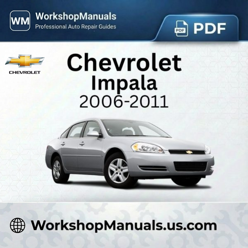 Chevrolet Impala 2006-2011 Workshop Repair Manual PDF