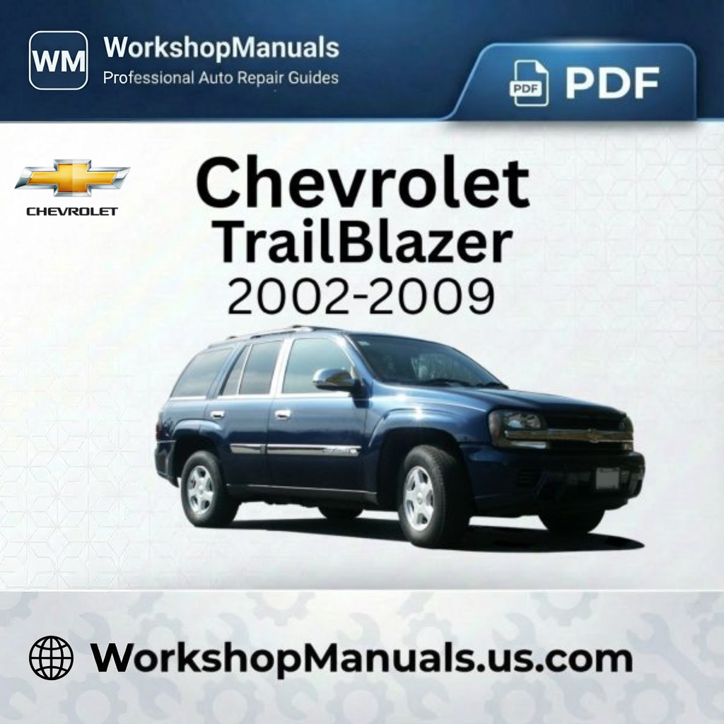 Chevrolet Trailblazer 2002-2009 Workshop Repair Manual PDF