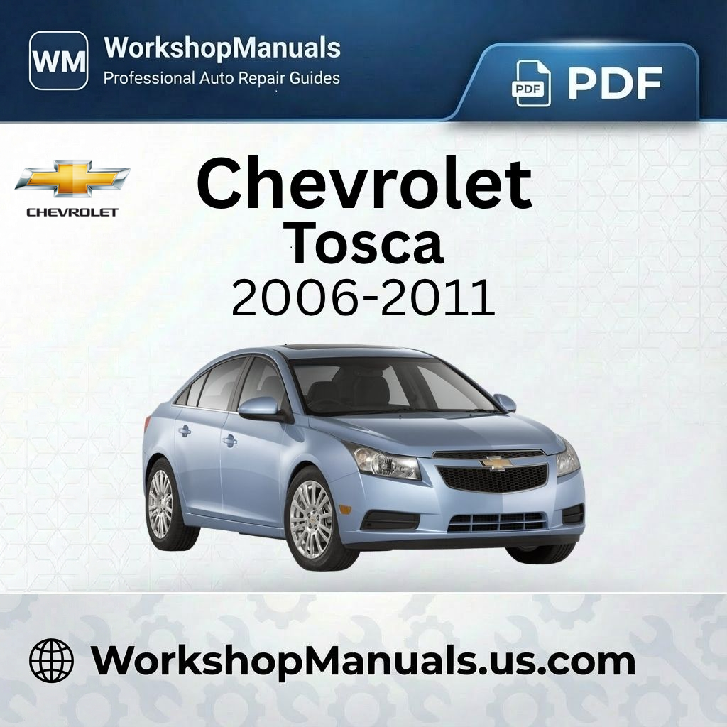 Chevrolet Tosca Workshop Repair Manual 2006-2011