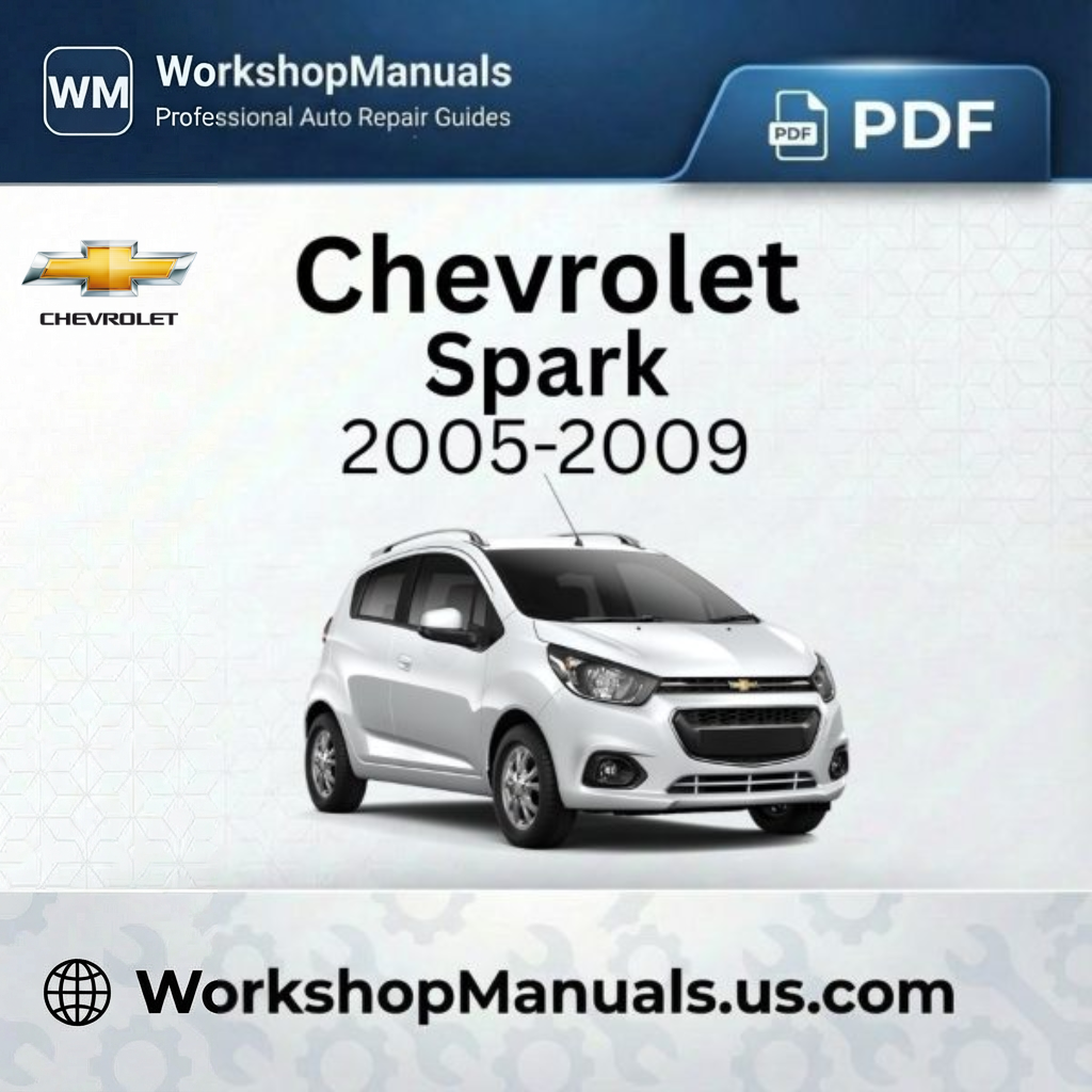 Chevrolet Spark 2005-2009 Workshop Repair Manual PDF
