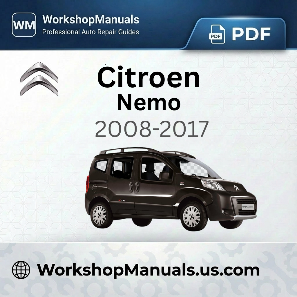 Citroen Nemo Workshop Service Repair Manual 2008-2017