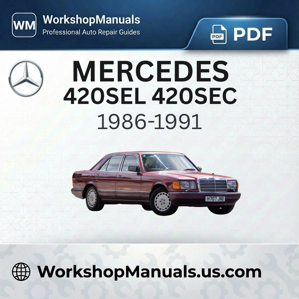 Mercedes 420SE 420SEL 420SEC Workshop Service Repair Manual (1986-1991)