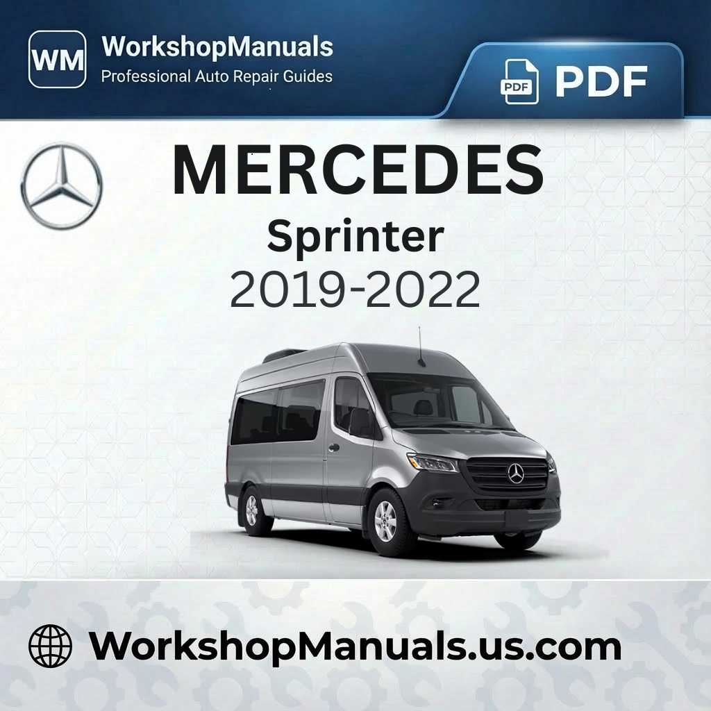 Mercedes Sprinter Workshop Manual 2019-2022