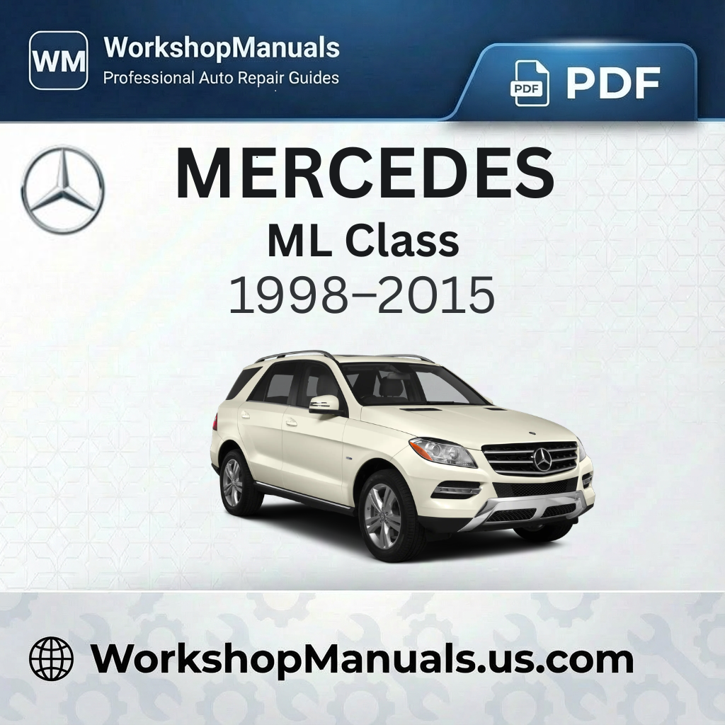 Mercedes-Benz ML Class Workshop Repair Manual (1998-2015)