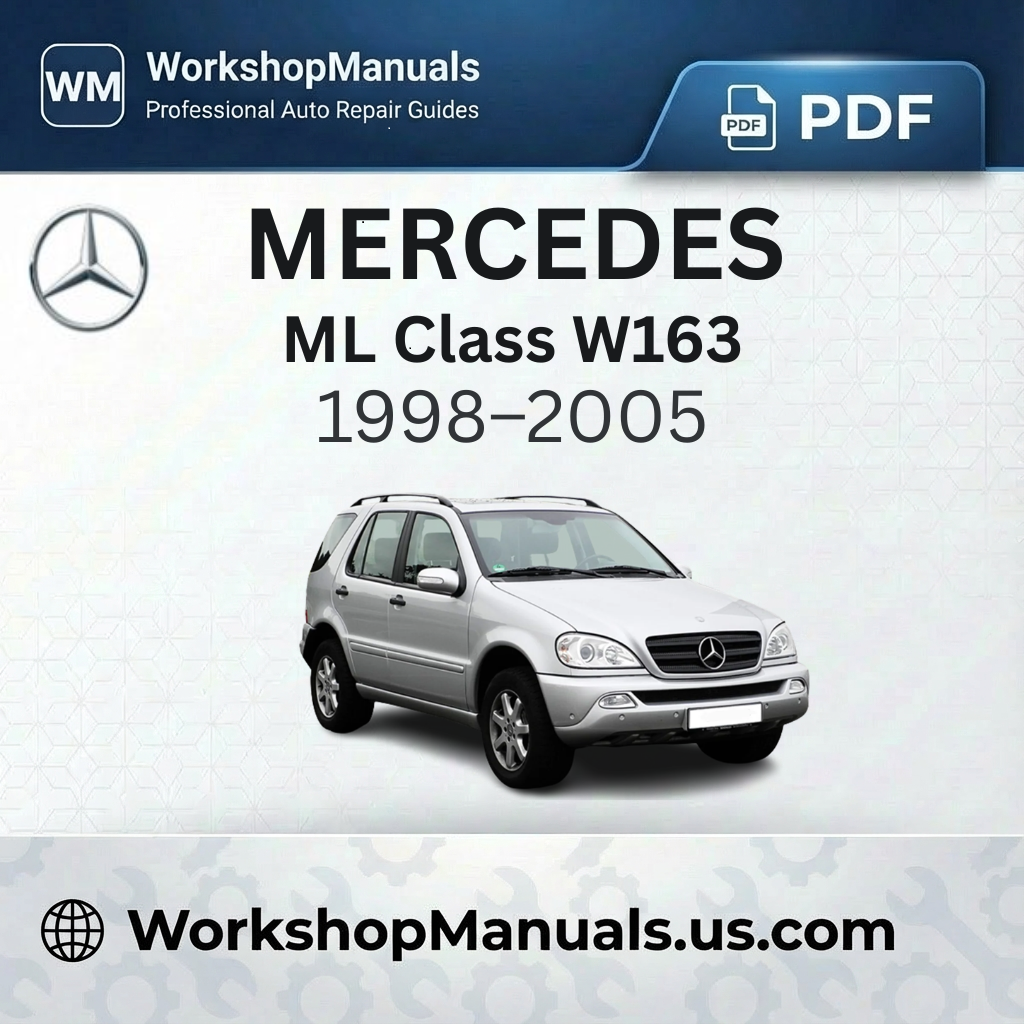 Mercedes-Benz ML Class W163 Workshop Service Repair Manual (1998-2005)