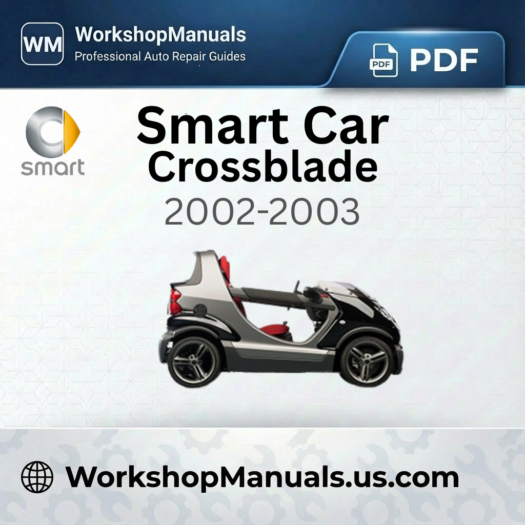 Smart Crossblade Workshop Repair Manual 2002-2003