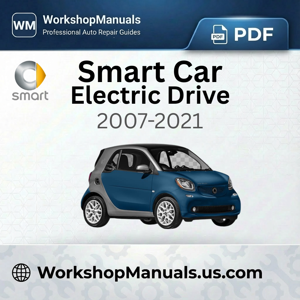 Smart Electric Drive Workshop Repair Manual