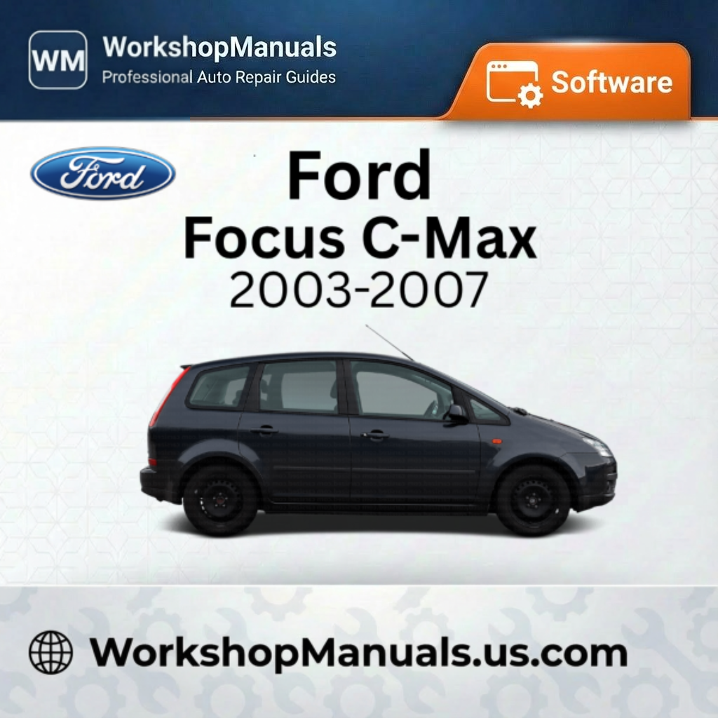 Ford Focus C-Max 2003-2007 Workshop Manual Software