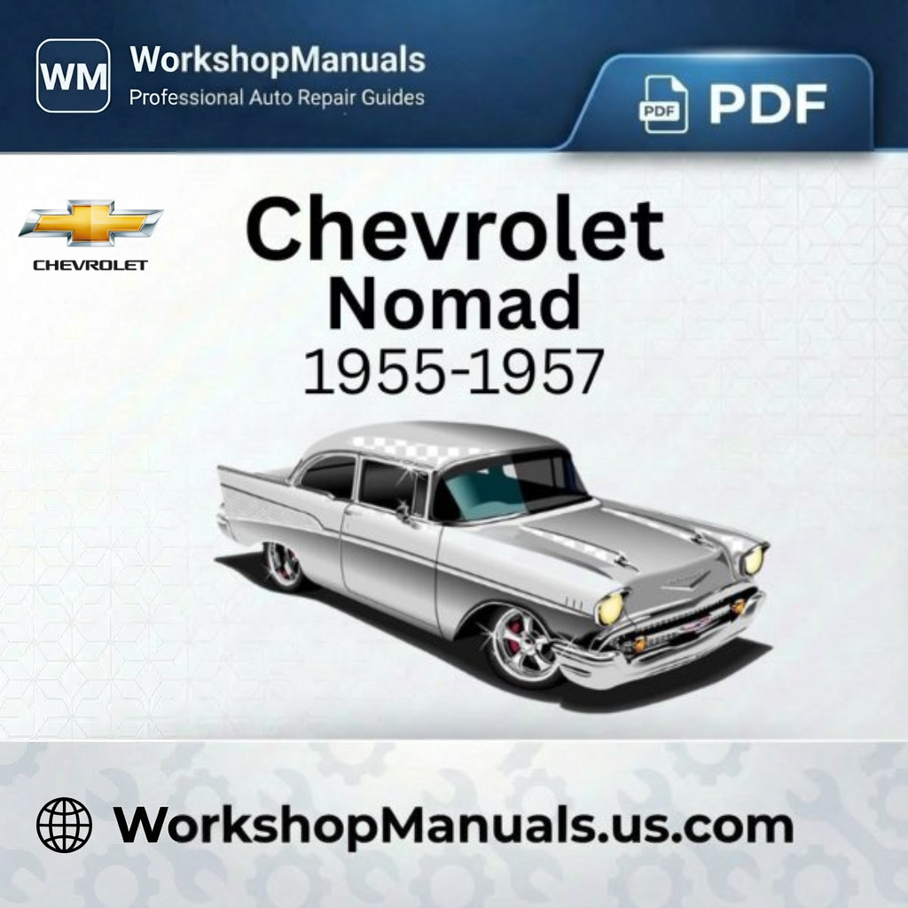 Chevrolet Nomad Workshop Repair Manual 1955-1957